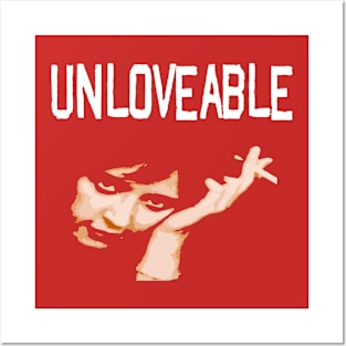 Unloveable Posters and Art